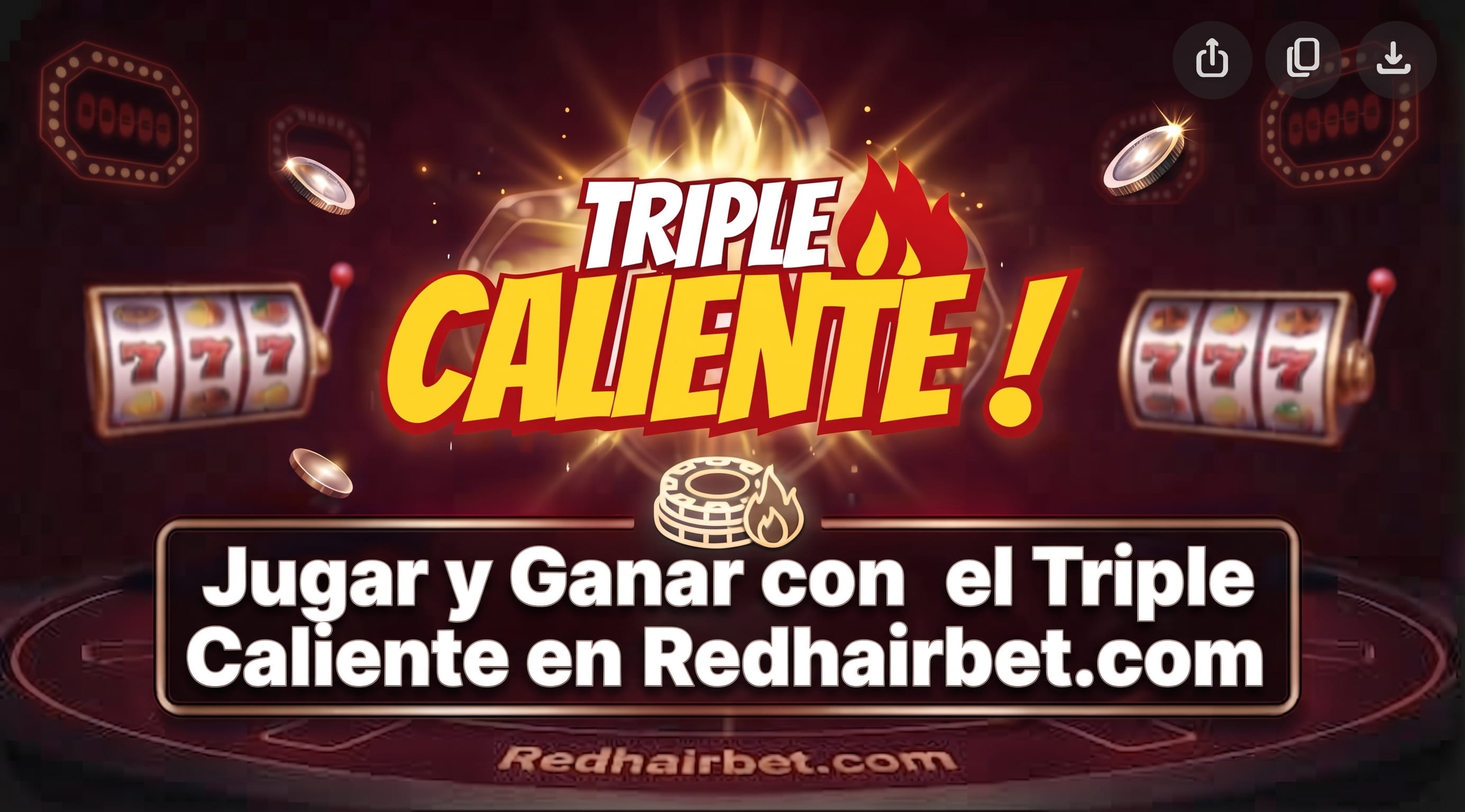 Jugar y Ganar con el Triple Caliente en Redhairbet.com